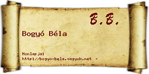 Bogyó Béla névjegykártya